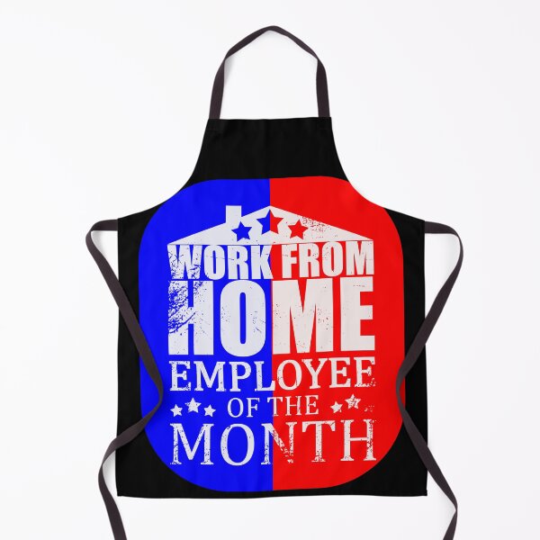 Item preview, Work from home employee of the month designed and sold by jc007.