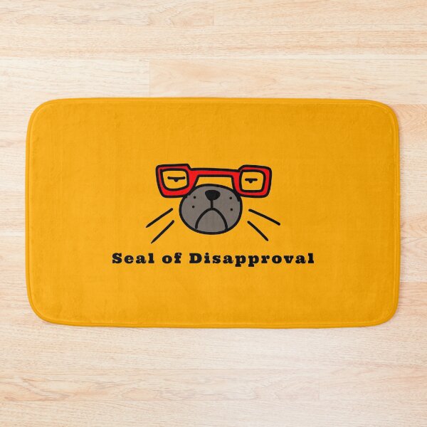 Item preview,  Seal of Disapproval amazing grumpy smart seal funny design  designed and sold by thebaronart.
