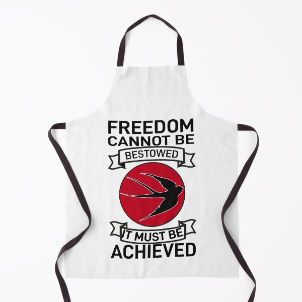Item preview, Freedom cannot be bestowed , it must be achieved designed and sold by Style2Vie.