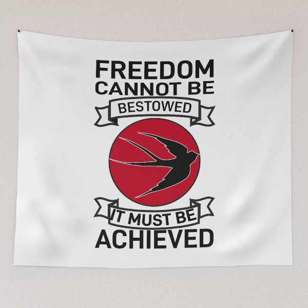 Item preview,  Freedom cannot be bestowed , it must be achieved  designed and sold by Style2Vie.