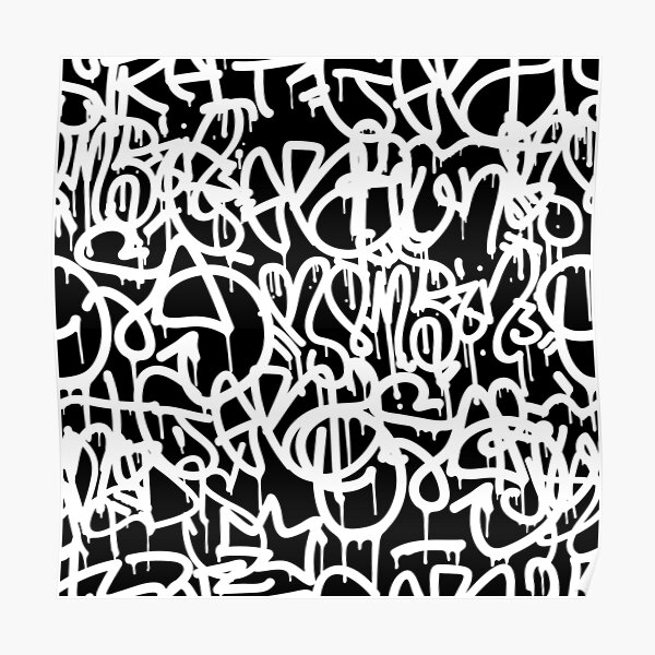 Black and White Graffiti Poster