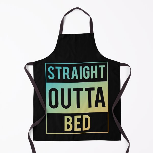 Item preview, Straight outta my bed designed and sold by VESTITCH.