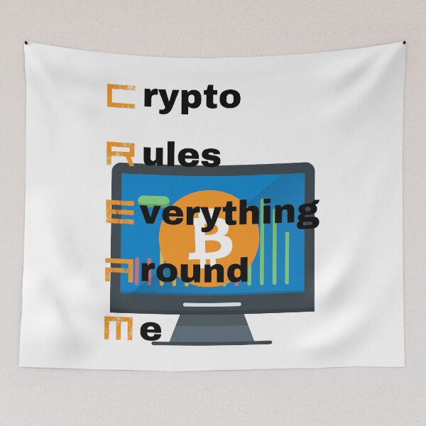 Item preview, CREAM: Crypto Rules Everything Around Me designed and sold by WinningUniverse.