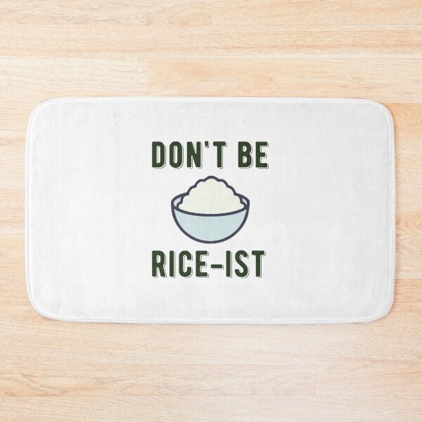 Item preview, Don't Be Rice-Ist Uncle Roger Quote Design designed and sold by AritraSur.