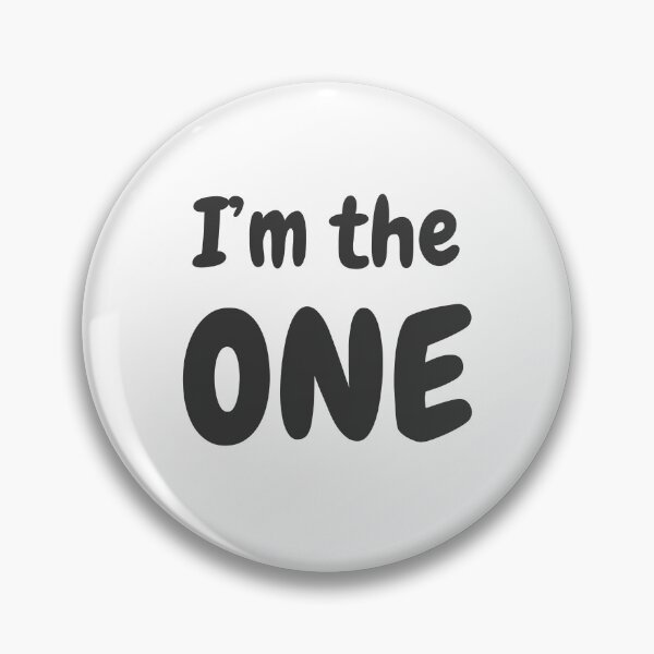 Item preview, I'm the ONE designed and sold by PaulArden.