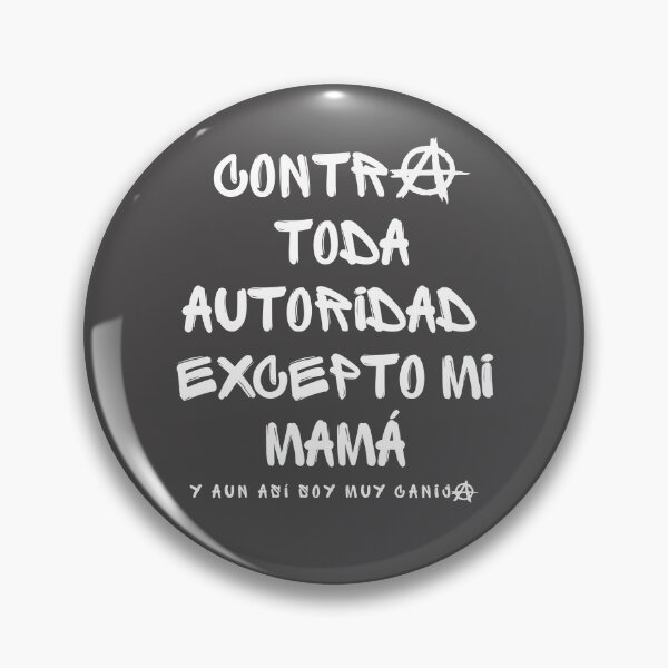 Item preview, Contra toda autoridad, excepto mi mama designed and sold by lizethurdiales.