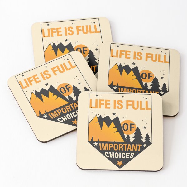 Item preview, Life is full of important choices #2 designed and sold by Achily.