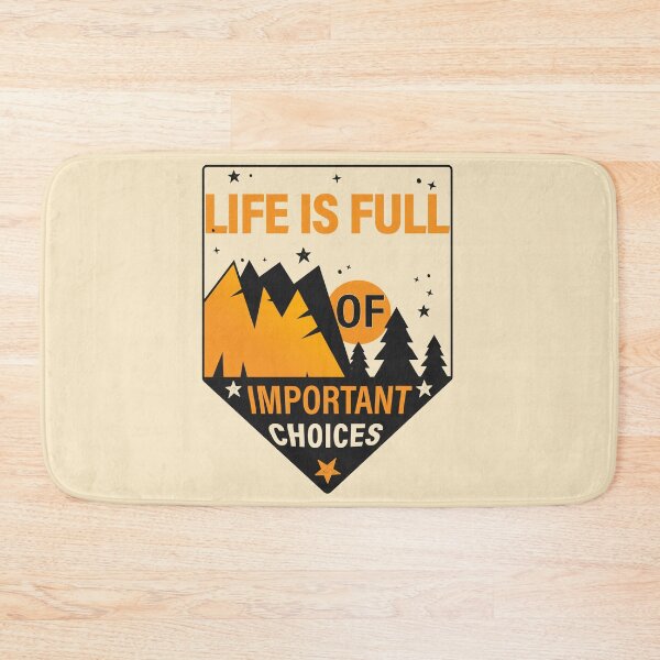 Item preview, Life is full of important choices #2 designed and sold by Achily.
