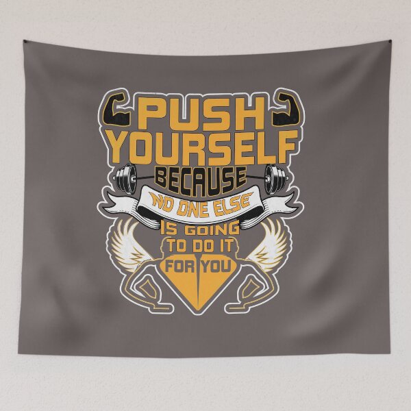 Item preview, Push Yourself Because No One Else in Going to Do It for You designed and sold by ADAMYASS.