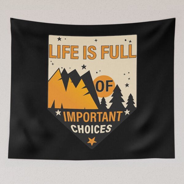 Item preview, Life is full of important choices #3 designed and sold by Achily.