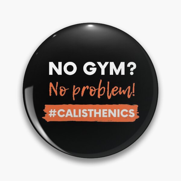 Item preview, No Gym No Problem Calisthenics designed and sold by ARMT.