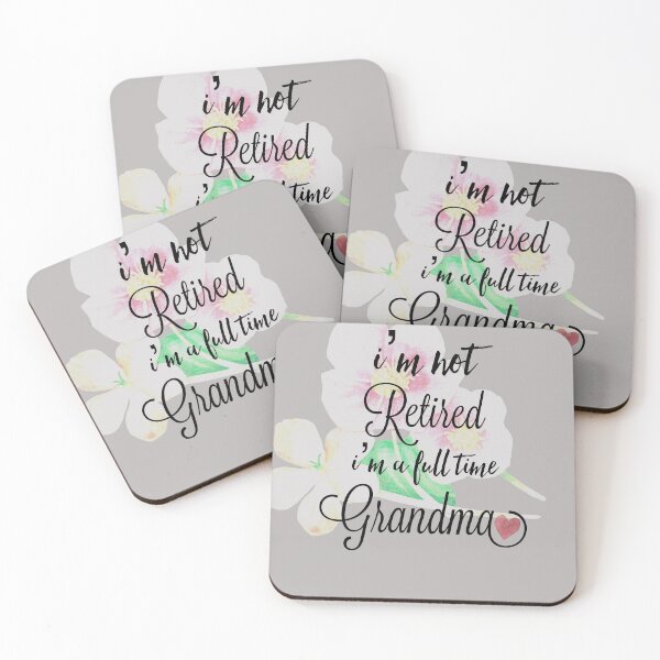 Item preview, I'm not Retired I'm a full time Grandma designed and sold by Rcasadesign.