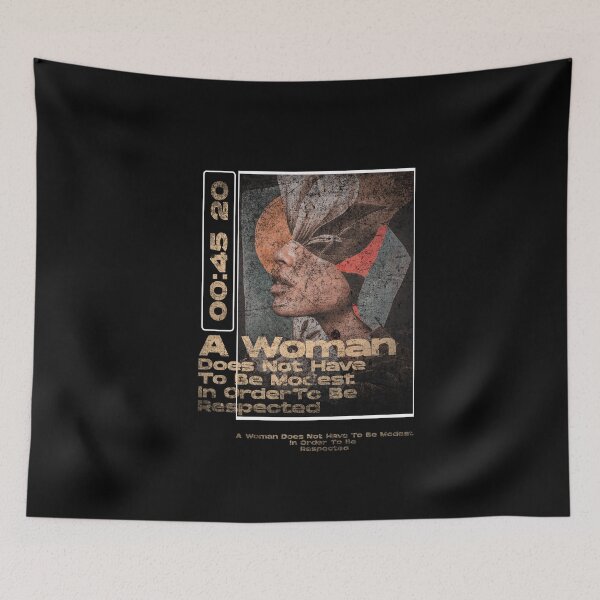 Item preview, A Woman Does Not Have To Be Modest In Order To Be Respected designed and sold by Thevulcano.