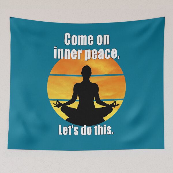 Item preview, Come on inner peace, let's do this. designed and sold by CarrieTDesigns.
