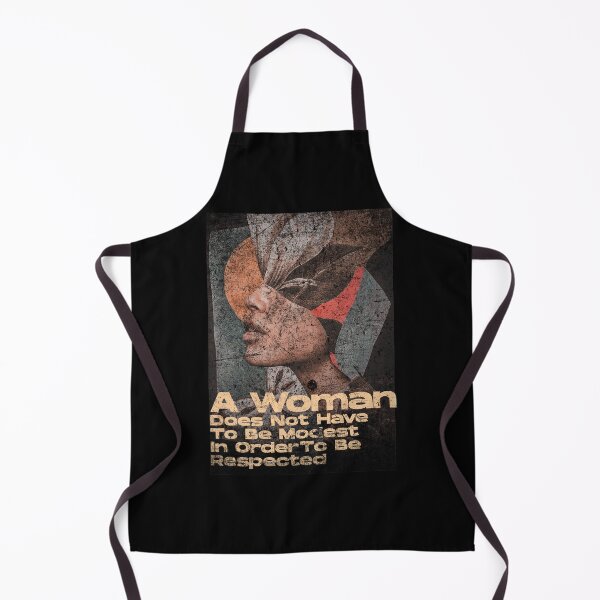Item preview, Woman Does Not Have To Be Modest In Order To Be Respected designed and sold by Thevulcano.