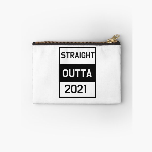 Item preview, White Straight Outta 2021 designed and sold by DamaliePierre.