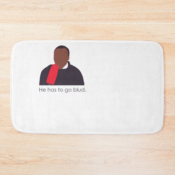 Item preview, He has to go blud designed and sold by JDempzz.
