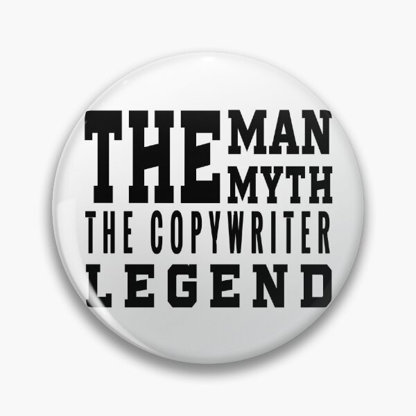 Item preview, The Man the Myth the Copywriter Legend designed and sold by design880.