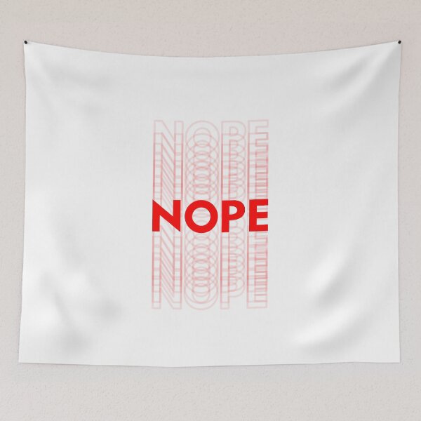Item preview, NOPE | UH-UH | Not Gonna Happen designed and sold by 504-JAX.