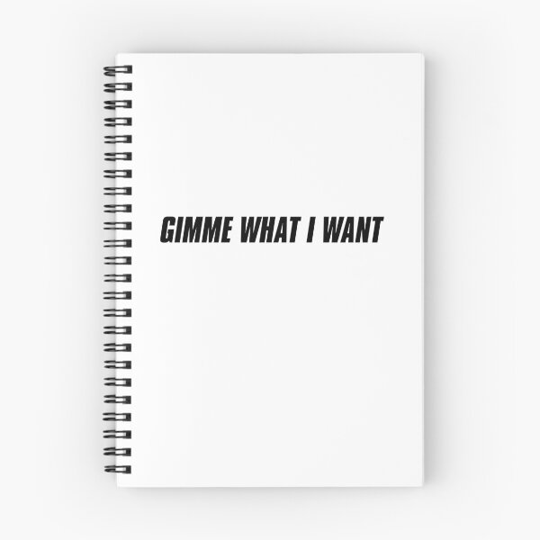 Item preview, Gimme What I Want designed and sold by KaiDee.