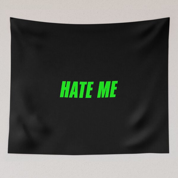 Item preview, Hate Me designed and sold by KaiDee.