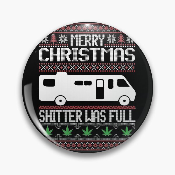 Item preview, Merry Christmas Shitter Was Full designed and sold by SiddharthaMoon.