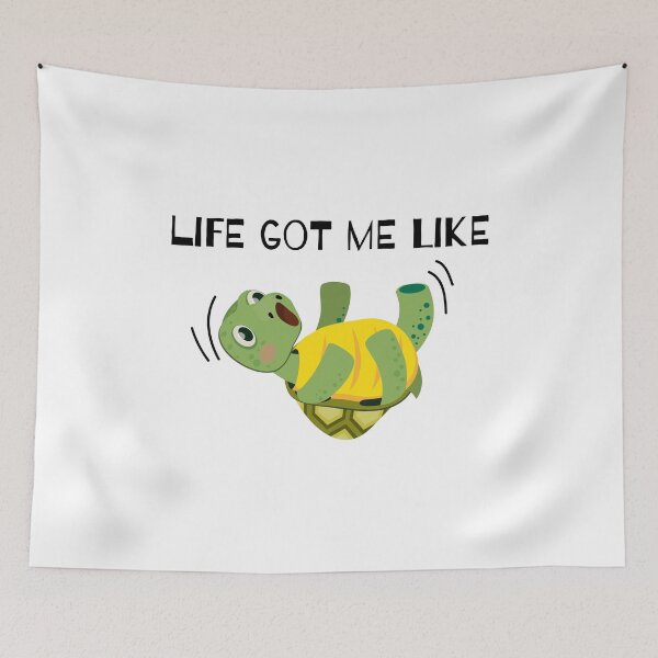 Item preview, life got me like - Funny turtle - Tortoise designed and sold by nananinanana.