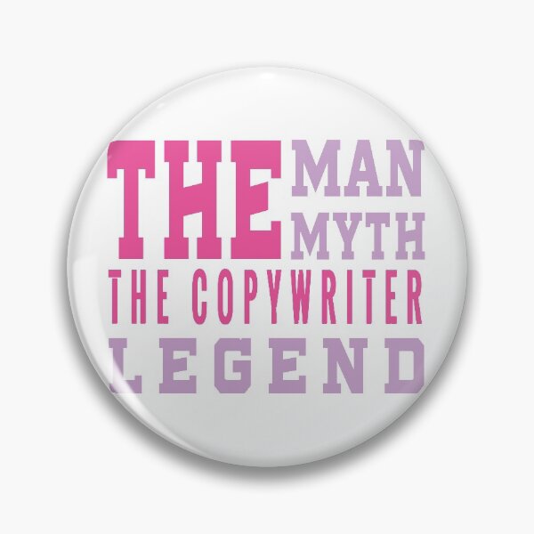Item preview, The Man the Myth the Copywriter Legend designed and sold by design880.