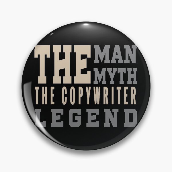 Item preview, The Man the Myth the Copywriter Legend designed and sold by design880.