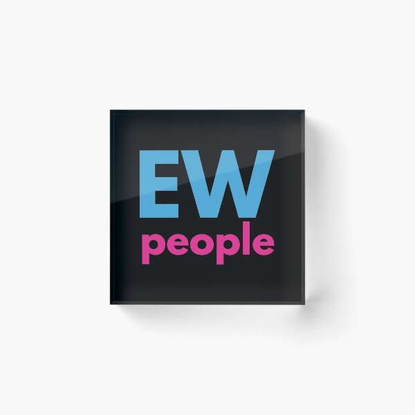 Item preview, Ew people, pink, blue designed and sold by stickmeok.