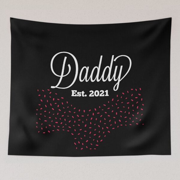 Item preview, Daddy Est. 2021 designed and sold by Rcasadesign.