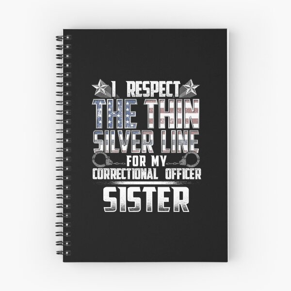 Item preview, Sister Thin Silver Line Correctional Officer designed and sold by wheedesign.