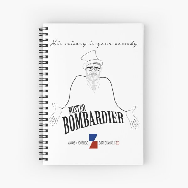MISTER BOMBARDIER — ON ZED! Spiral Notebook