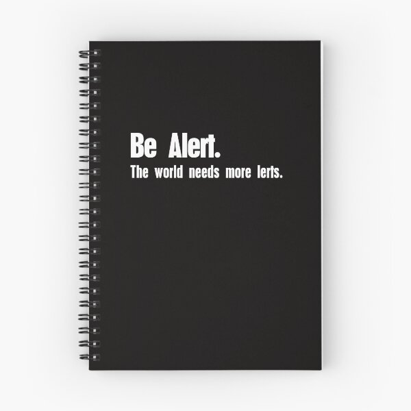 Item preview, Be Alert. The World Needs More Lerts. designed and sold by the-other-joe.