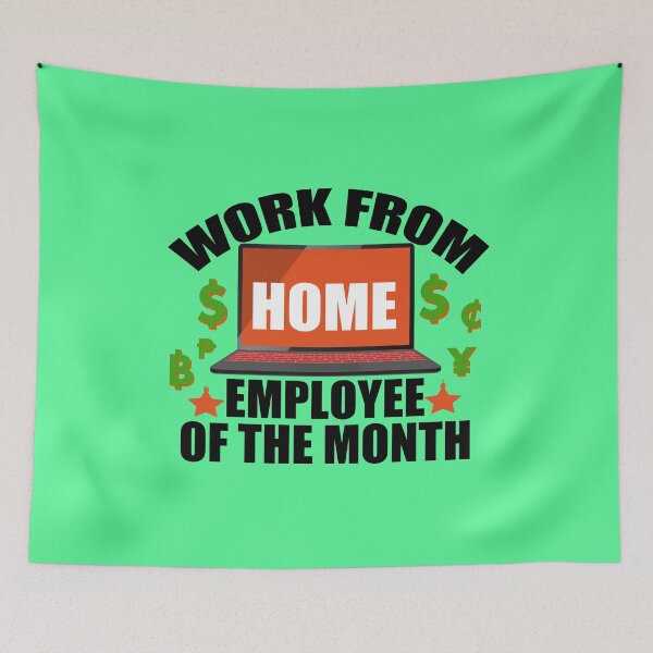 Item preview, Work From Home Employee Of The Month designed and sold by buzz1days.