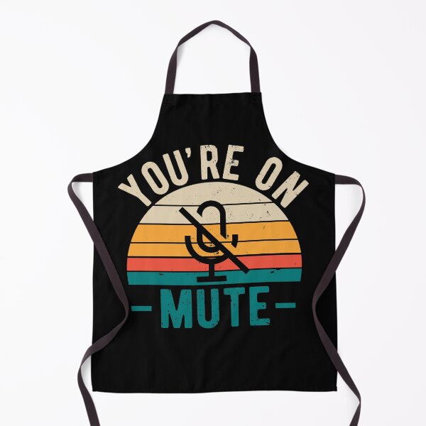 Item preview, You're On Mute - Funny Gift Idea To use On Conference Calls designed and sold by JulianoZn97.