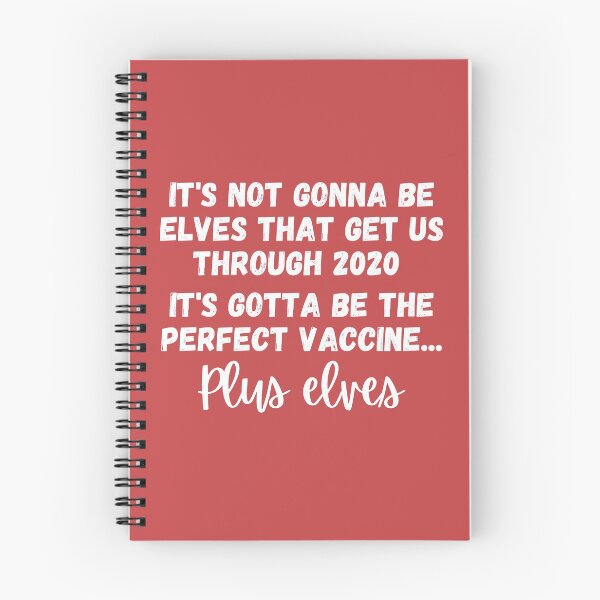 Item preview, It's not gonna be elves that get us through 2020, it's gotta be the perfect vaccine, plus elves - JaJa - White - Original by Boo-da-chay designed and sold by Boo-da-chay.
