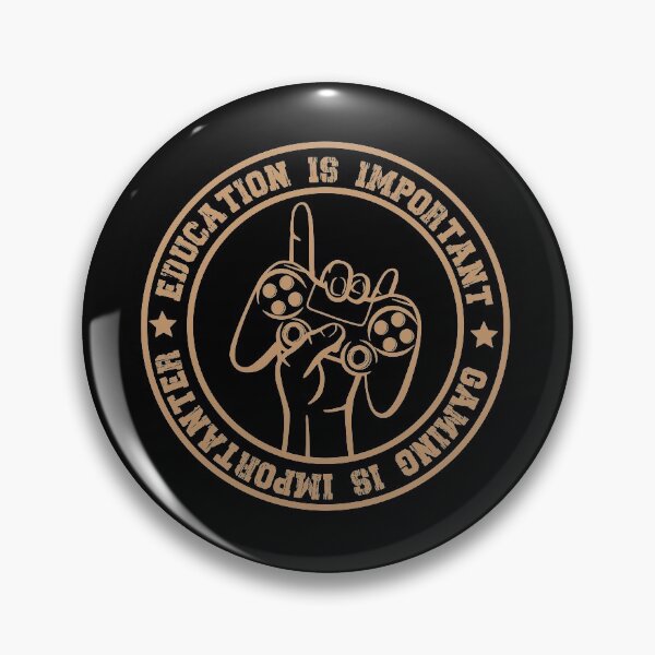Item preview, Education Is Important But Gaming Is Importanter designed and sold by Thevulcano.