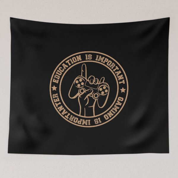 Item preview, Education Is Important But Gaming Is Importanter designed and sold by Thevulcano.