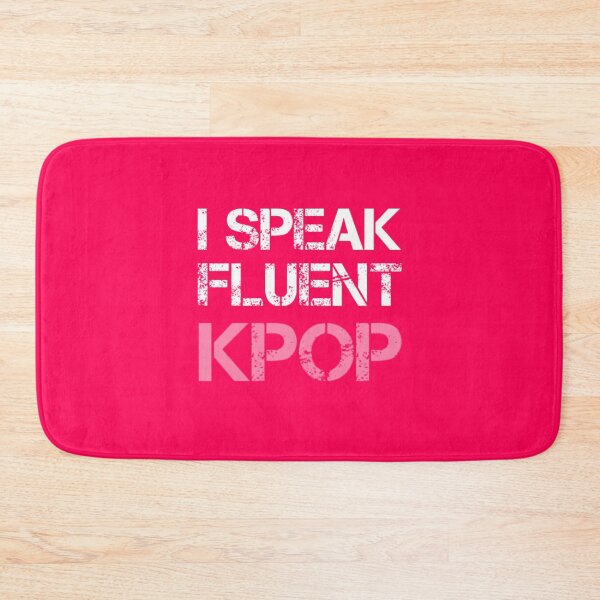 Item preview, I SPEAK FLUENT KPOP - Pink designed and sold by Kpop Seoul Shop.