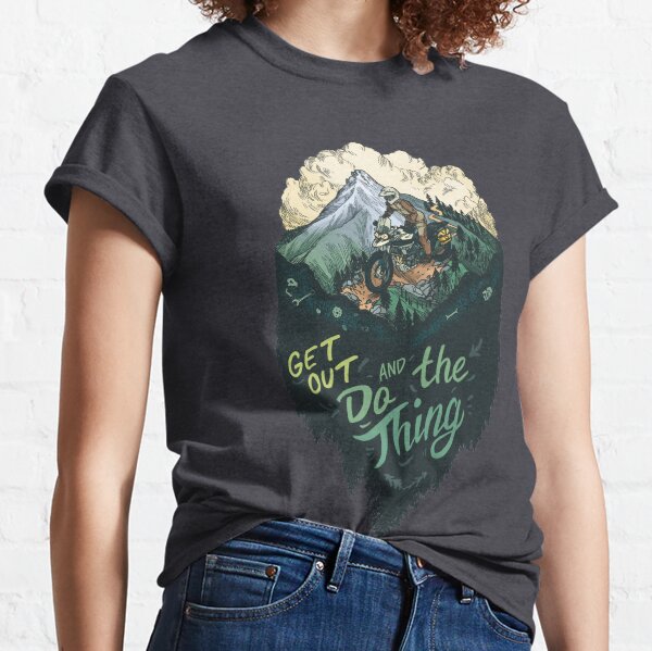Get Out and Do the Thing ADV Rider Classic T-Shirt
