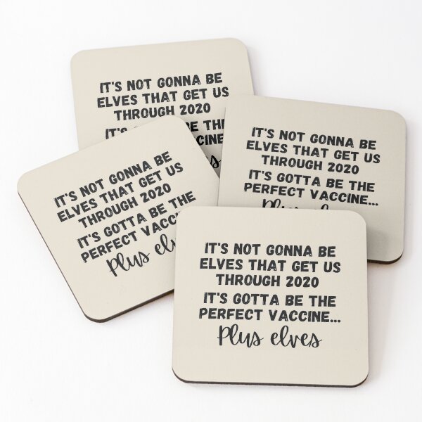 Item preview, It's not gonna be elves that get us through 2020, it's gotta be the perfect vaccine, plus elves - JaJa - Black - Original by Boo-da-chay designed and sold by Boo-da-chay.
