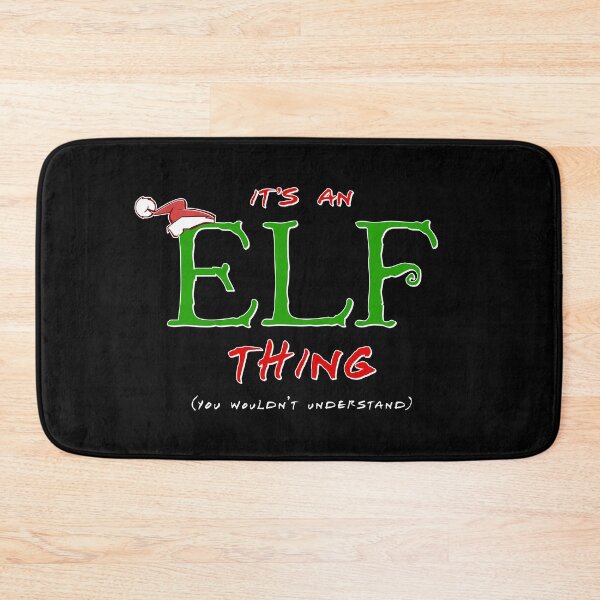 Item preview, It's an Elf Thing, You Wouldn't Understand designed and sold by wheedesign.