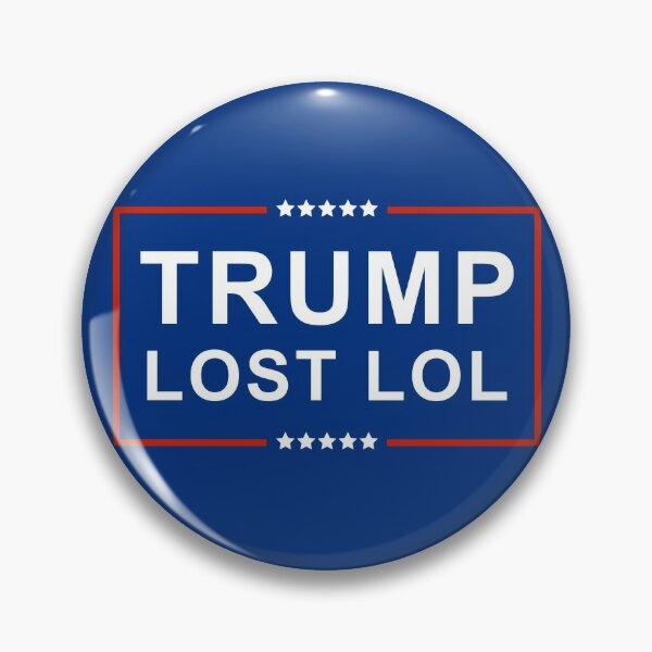 Item preview, Trump Lost Lol designed and sold by BaseDemocracy.