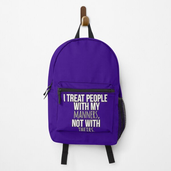 Item preview, I Treat People With My Manners Not With Theirs T-Shirts designed and sold by Aleekr1.