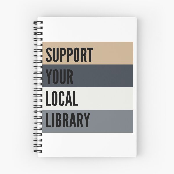 Item preview, Support Your Local Library designed and sold by WildeandCo.