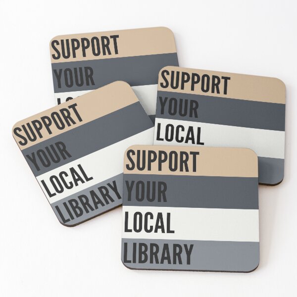 Item preview, Support Your Local Library designed and sold by WildeandCo.