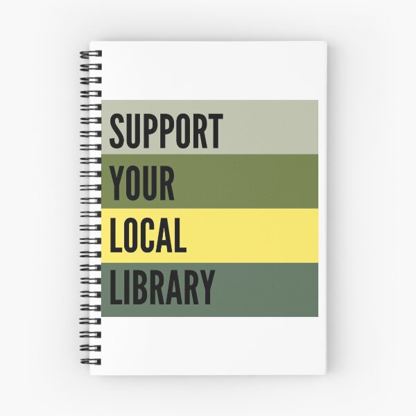 Item preview, Support Your Local Library designed and sold by WildeandCo.