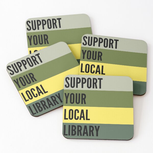 Item preview, Support Your Local Library designed and sold by WildeandCo.
