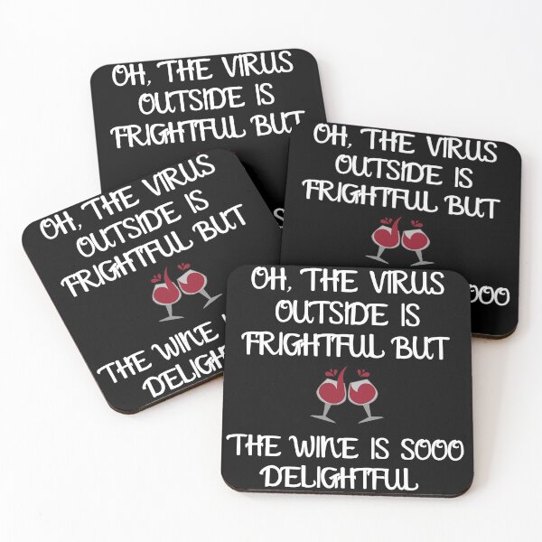 Item preview, Oh, The Virus Outside Is Frightful But The Wine Is Sooo Delightful  designed and sold by Rpgpbp.